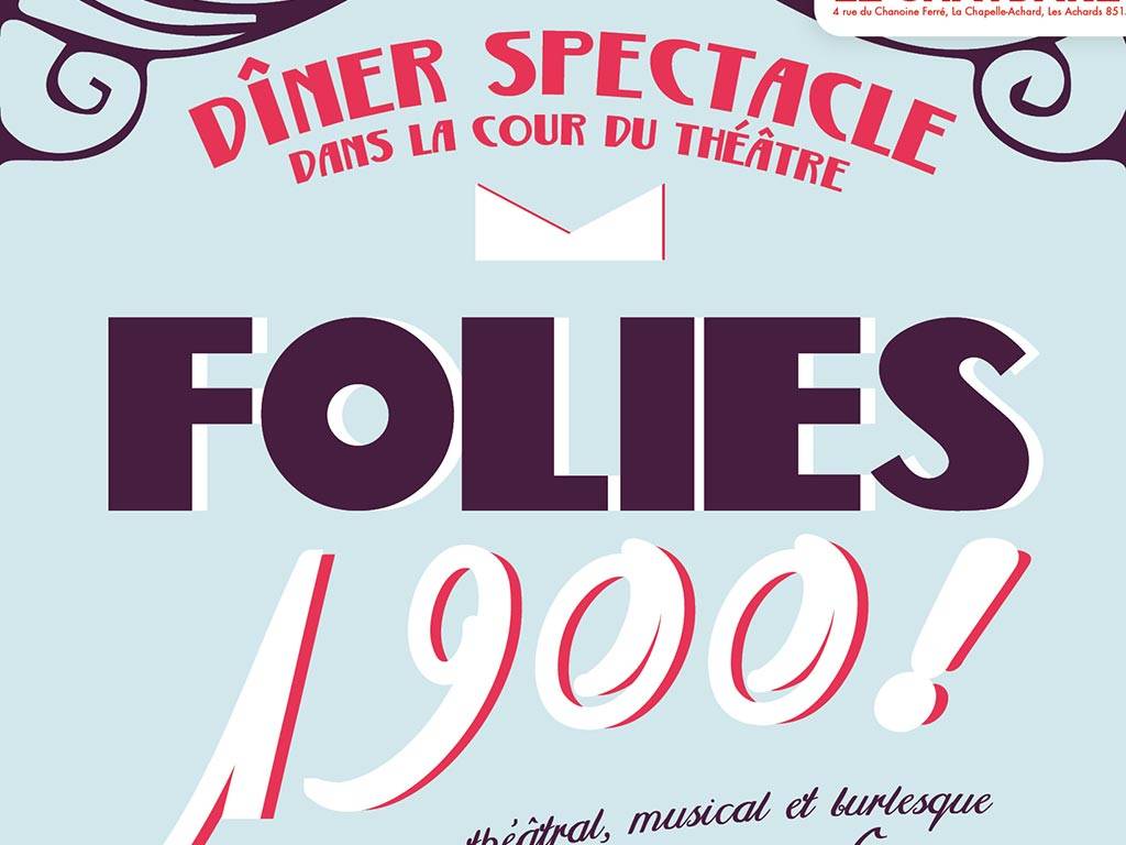 Folies 1900 Fetes Et Manifestations France Pays De La Loire