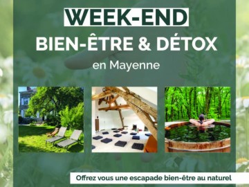 WEEK-END BIEN-ETRE & DETOX EN MAYENNE - LIGNIERES ORGERES Du 27 au 29 sept 2024