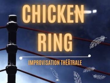 Chiken Ring - Compagnie la Poule