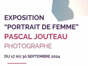 EXPOSITION DE PASCAL JOUTEAU, PHOTOGRAPHE Du 17 au 30 sept 2024