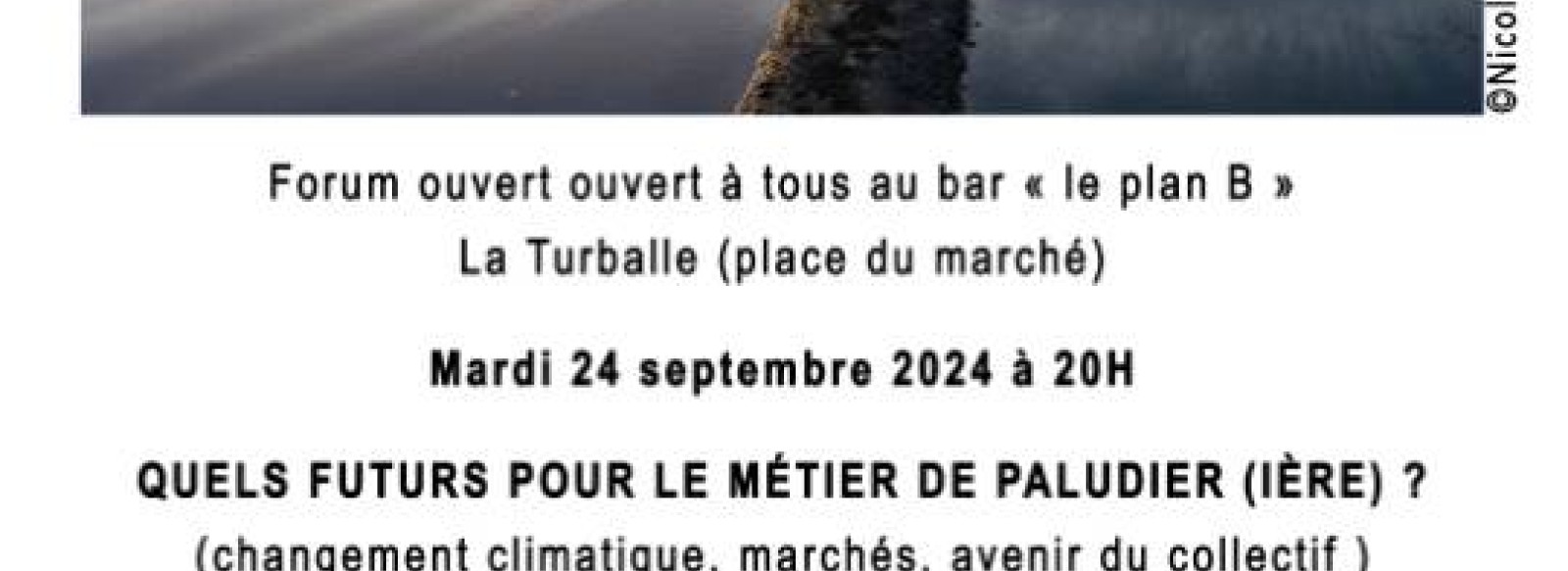 Soiree : Forum ouvert, Quels futurs pour le metier de paludier(iere)?