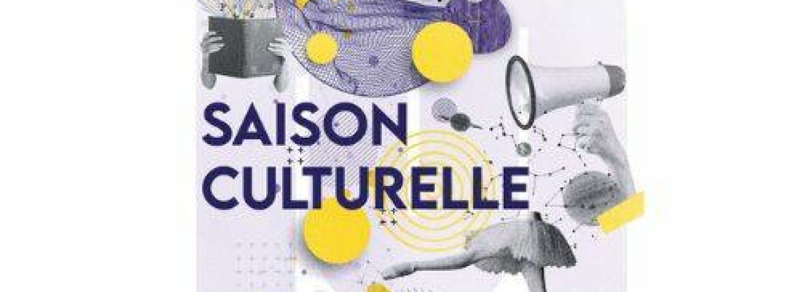 Presentation saison culturelle 2024/2025 + PsSs ! Artistes en Fuites