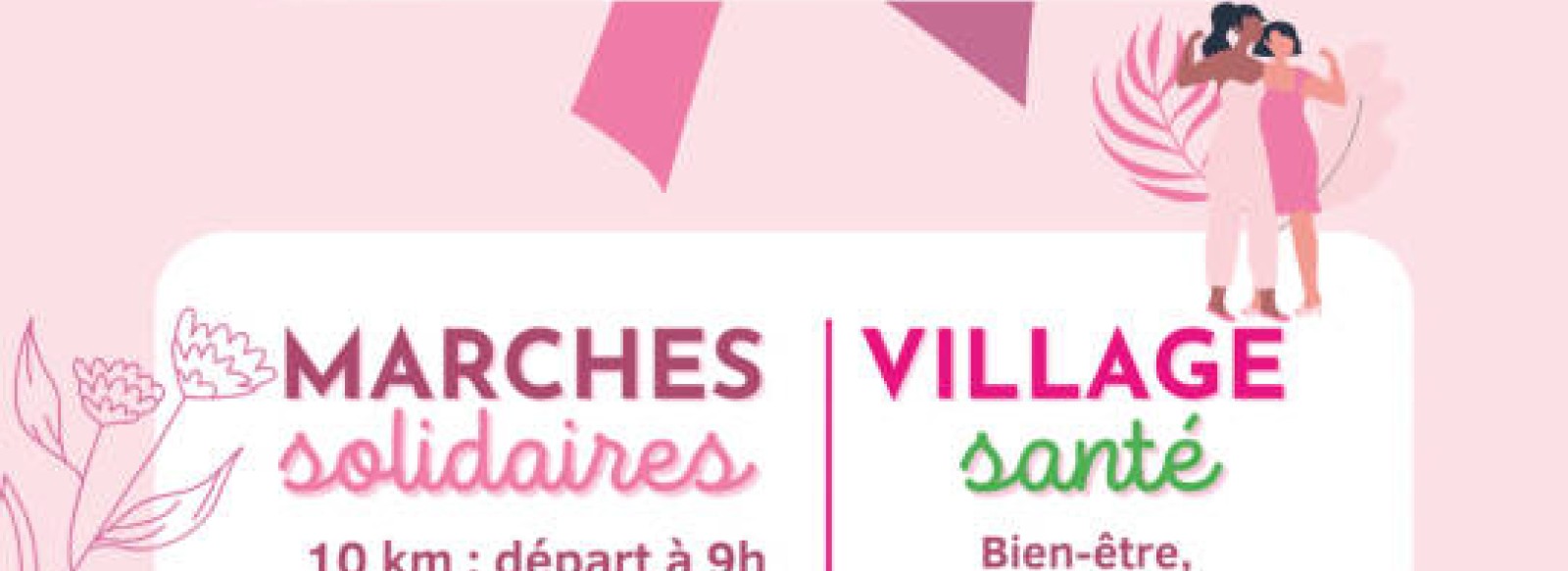 Marches solidaires - Octobre Rose