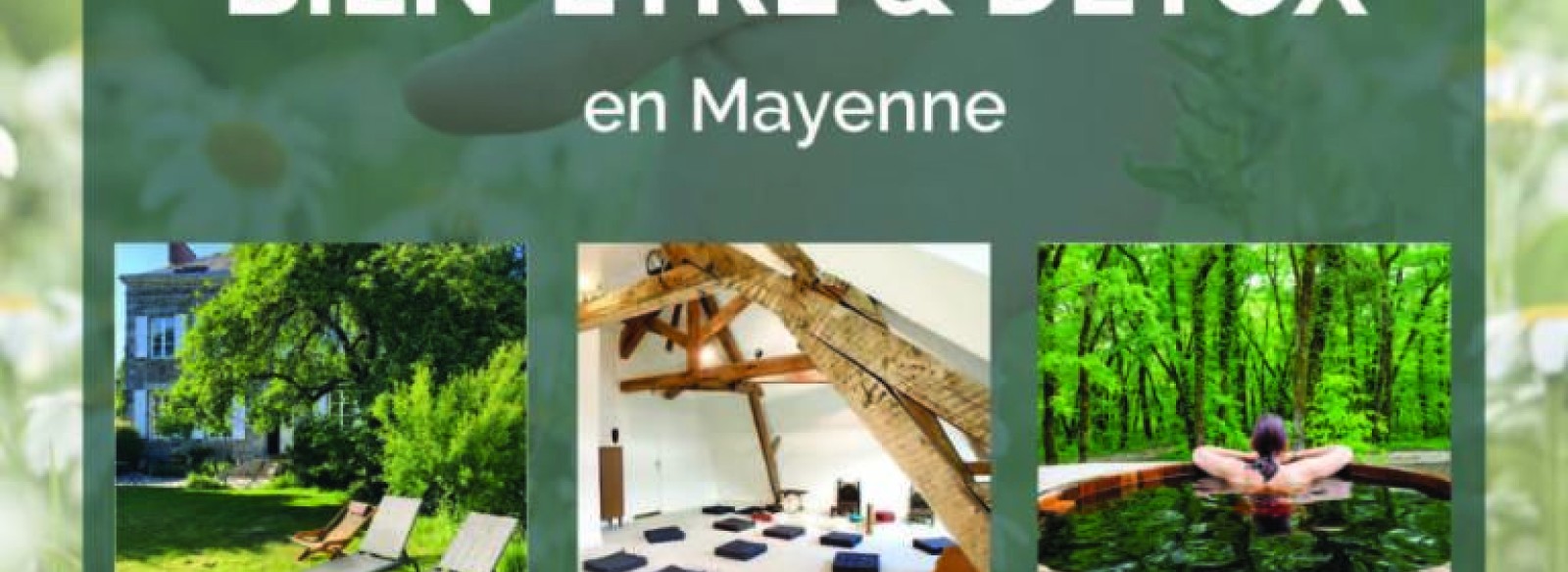 WEEK-END BIEN-ETRE & DETOX EN MAYENNE - SAULGES