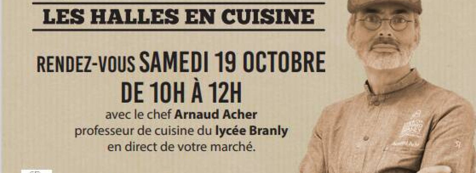 Les halles en cuisine : Arnaud Acher