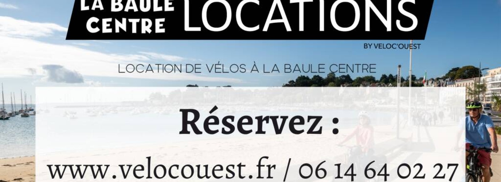 La Baule Centre Location de Velos - Veloc'Ouest